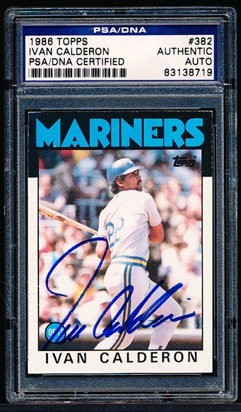 Autographed 1986 Topps Baseball- #382 Ivan Calderon, Mariners- PSA/ DNA Certified & Encapsulated