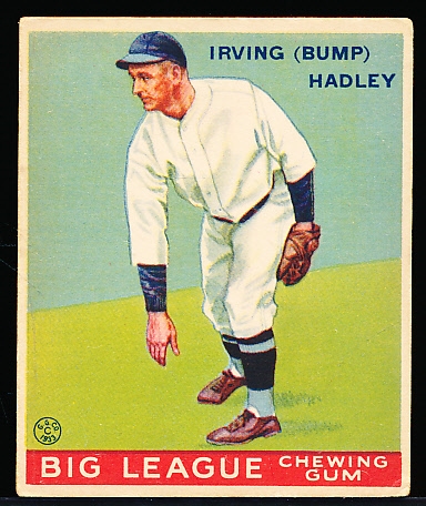 1933 Goudey Baseball- #140 Bump Hadley, Browns