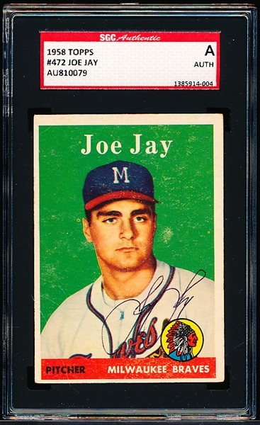 Autographed 1958 Topps Baseball- #472 Joe Jay, Milwaukee Braves- SGC Certified & Encapsulated