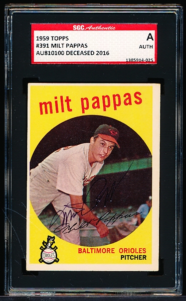 Autographed 1959 Topps Baseball- #391 Milt Pappas, Orioles- SGC Certified & Encapsulated