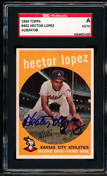 Autographed 1959 Topps Baseball- #402 Hector Lopez, KC- SGC Certified & Encapsulated