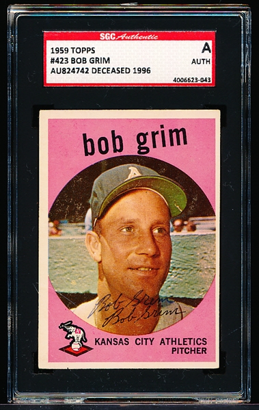 Autographed 1959 Topps Baseball- #423 Bob Grim, KC A’s- SGC Certified & Encapsulated