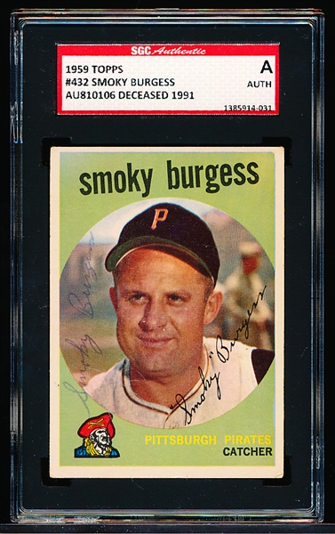 Autographed 1959 Topps Baseball- #432 Smoky Burgess, Pirates- SGC Certified & Encapsulated