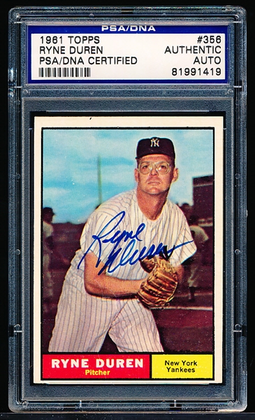 Autographed 1961 Topps Baseball- # 356 Ryne Duren, Yankees- PSA/ DNA Certified & Encapsulated