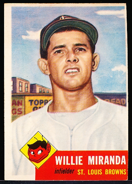 1953 Topps Bb- #278 Willie Miranda, Browns- Hi#