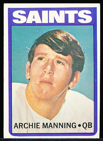 1972 Topps Fb- #55 Archie Manning RC, Saints