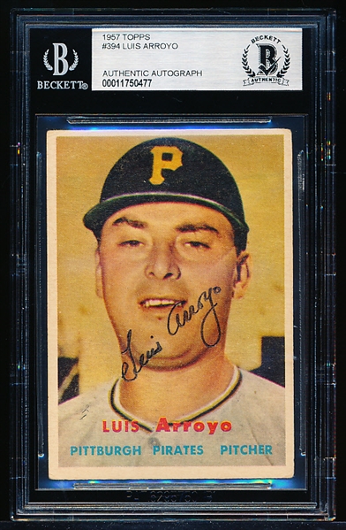 Autographed 1957 Topps Baseball- #394 Luis Arroyo, Pirates- Beckett Certified & Encapsulated