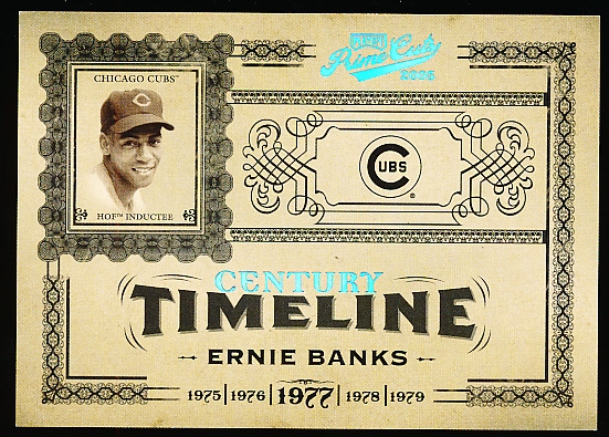 2005 Playoff Prime Cuts Bb- “Century Timeline Platinum”- #T-37 Ernie Banks, Cubs- 1/1