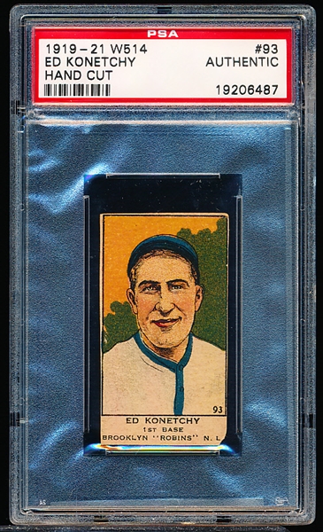 1919-21 W514 Bb Strip Card- #93 Ed Konetchy- PSA Authentic (Hand Cut)