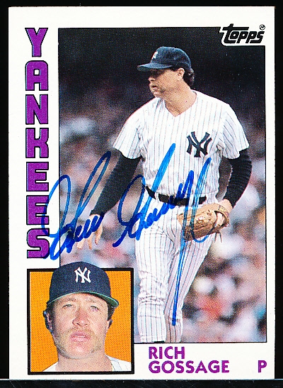 Autographed 1984 Topps Bsbl. #670 Goose Gossage, Yankees