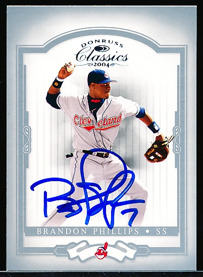 Autographed 2004 Donruss Classics Bsbl. #49 Brandon Phillips, Indians