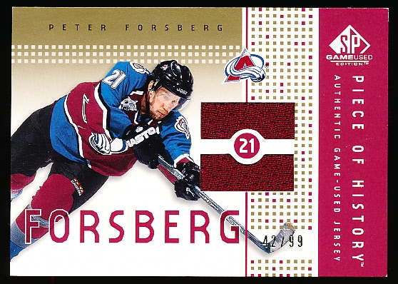 2002-03 SP Game Used Hockey- “Piece of History Gold”- #PH-FO Peter Forsberg, Avs- #42/99