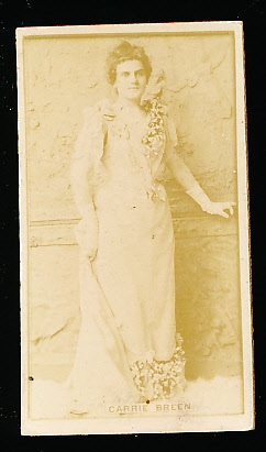 Late 1880’s Vanity Fair “Stage Actress” (N245) Card- Carrie Breen- Tough!