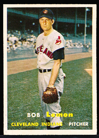1957 Topps Bb- #120 Bob Lemon, Cleveland