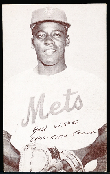 1947-66 Baseball Exhibit- Best Wishes, Choo Choo Coleman