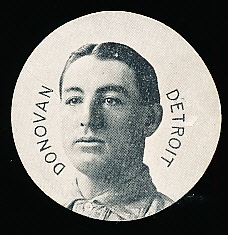 1909-11 E254 Colgans Chips Baseball- Donovan, Detroit