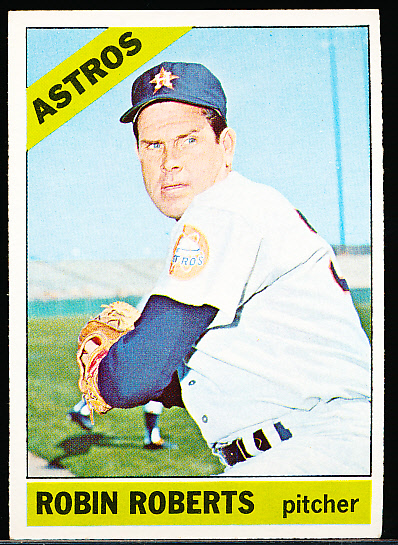 Lot Detail 1966 Topps Baseball 530 Robin Roberts Astros Hi