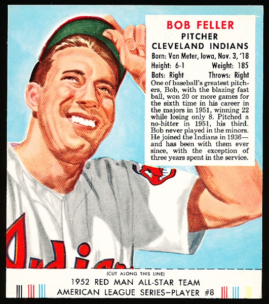 1952 Red Man Bb with Tab- AL#8 Bob Feller, Cleveland- March expiration back.