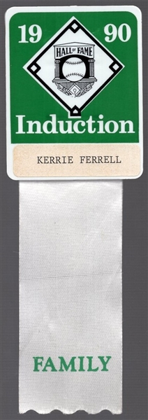 1990 Hall of Fame Induction Badge with “Family” Ribbon- “Kerrie Ferrell”- Daughter of Rick Ferrell
