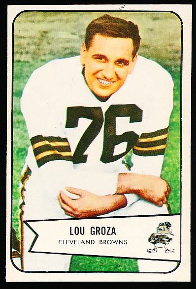 1954 Bowman Fb- #52 Lou Groza, Browns