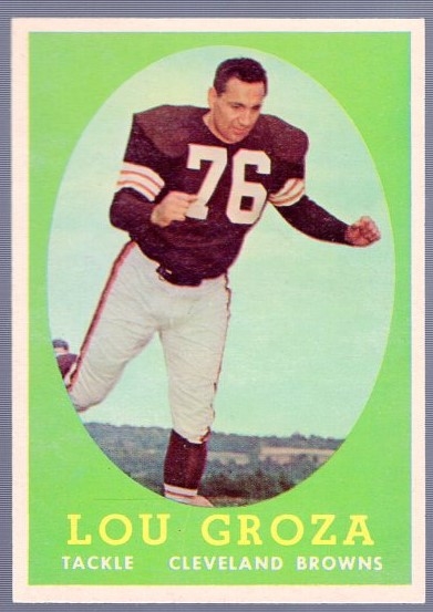 1958 Topps Fb- #52 Lou Groza, Browns