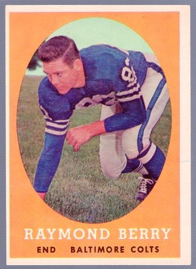 1958 Topps Football- #120 Raymond Berry, Colts