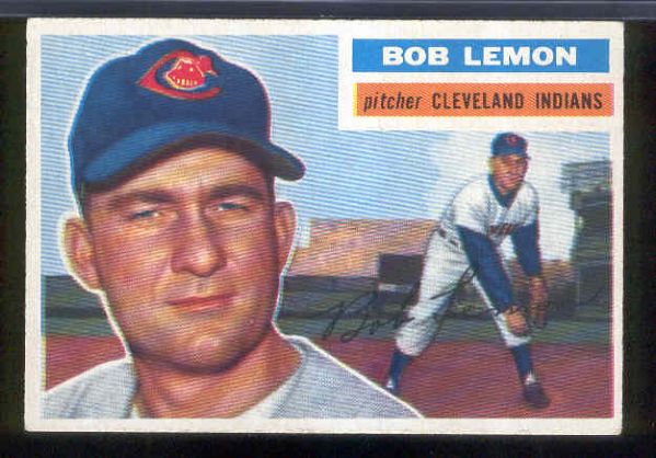 1956 Topps Bb- #244 Bob Lemon, Indians