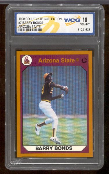 1990 Collegiate Collection Arizona State Baseball- #7 Barry Bonds- WCG Graded GEM-MT 10 – WCG is World Class Grading