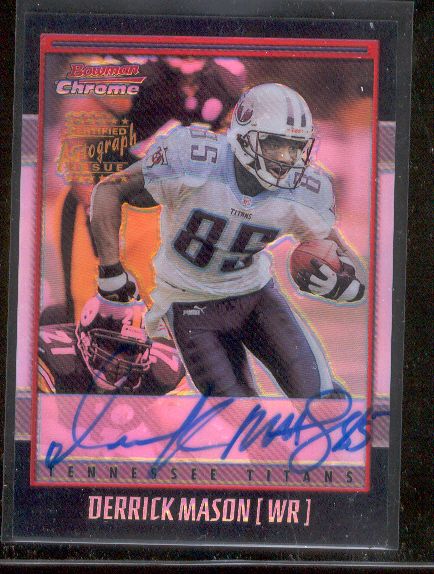 Lot Detail - 2001 Bowman Chrome Ftbl.- “Autographs”- #BC-DM Derrick Mason,  Titans