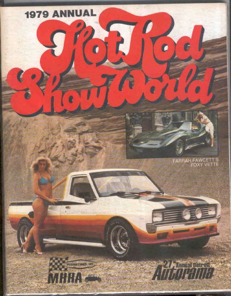 1978, 1979 Hot Rod Show World- 26th and 27th Annual Detroit Autorama Programs