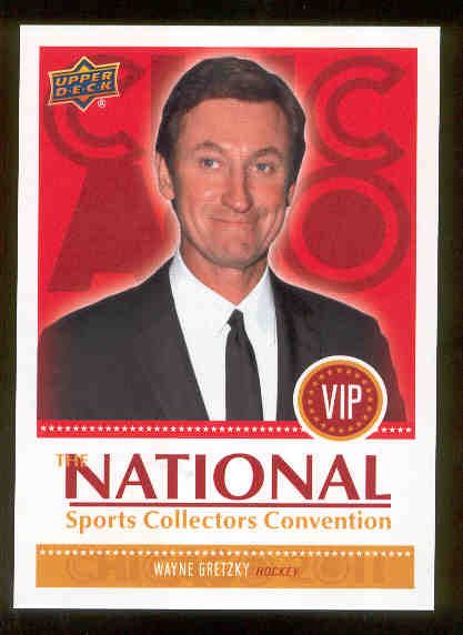 2011 Upper Deck National Sports Collectors Convention VIP Card- #VIP2 Wayne Gretzky