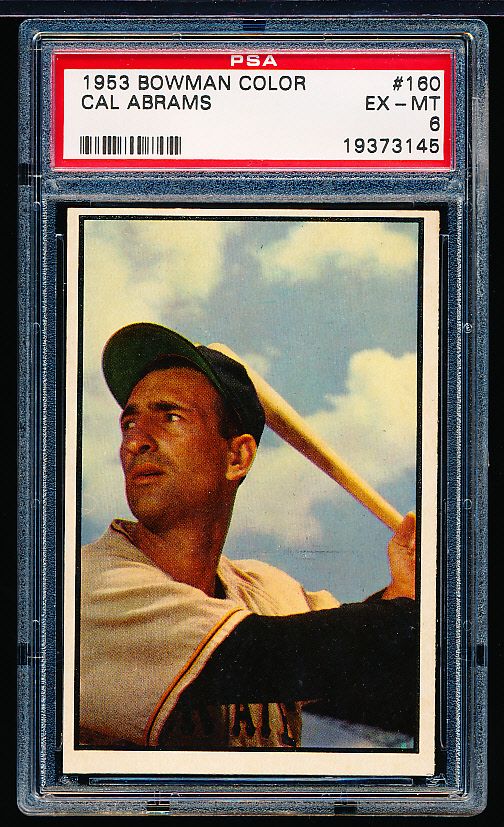 Lot Detail - 1953 Bowman Baseball Color- #160 Cal Abrams, Pirates- PSA ...