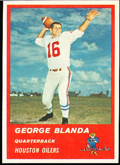 : 1963 Fleer # 36 George Blanda Houston Oilers (Football