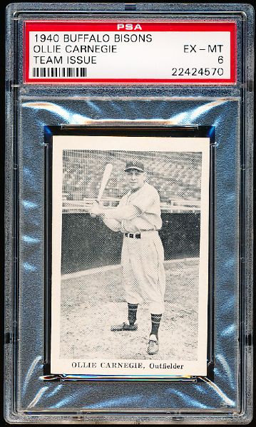 1940 Buffalo Bisons Minor League (Detroit Tigers org.) Team Issue- Ollie Carnegie- PSA Ex-Mt 6