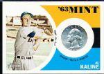 2012 Topps Heritage Bsbl. “1963 Mint” #63AK Al Kaline, Tigers- has 1963 Silver Quarter inserted! NrMt.