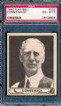 1940 Playball Bb- #132 Connie Mack- PSA Ex-Mt 6 