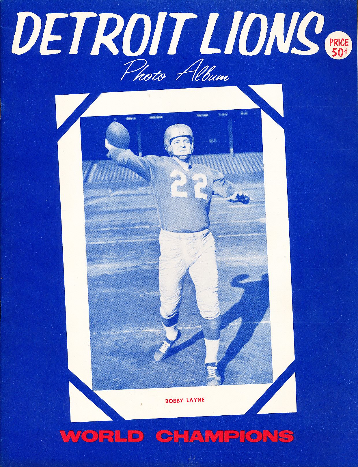 1954 Detroit Lions Photo Album Yearbook World Champions-Bobby Layne Cover