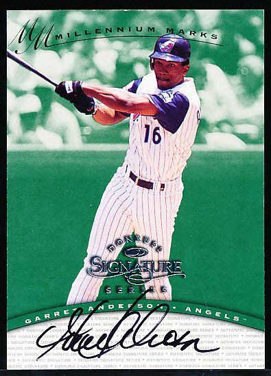 1997 Donruss Signature Series Bsbl. “Millenium Marks Autograph”- Garrett Anderson, Angels