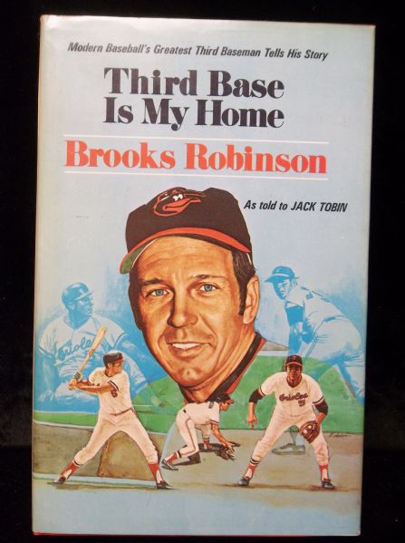 1974 Third Base is My Home, by Brooks Robinson as told to Jack Tobin