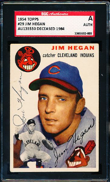 1954 Topps Bsbl. #29 Jim Hegan, Indians- Autographed- Certified/ Slabbed by SGC