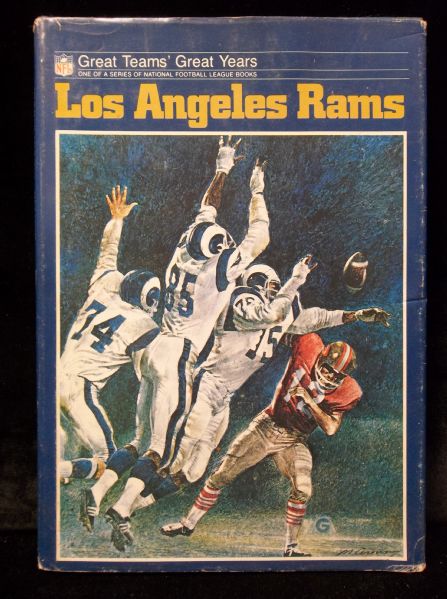 1973 Los Angeles Rams: Great Teams’ Great Years By Steve Bisheff, NFL Books