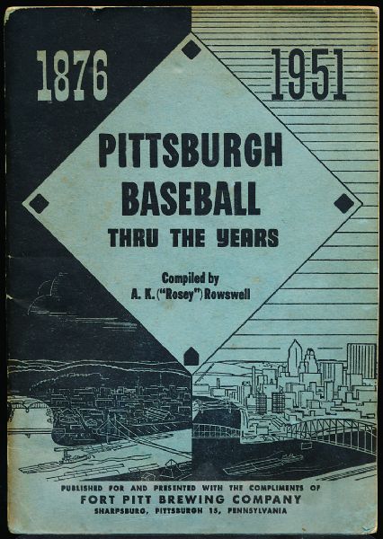 1952 Pittsburgh Baseball Thru the Years, by Rosey Rowswell and Published by Fort Pitt Beer