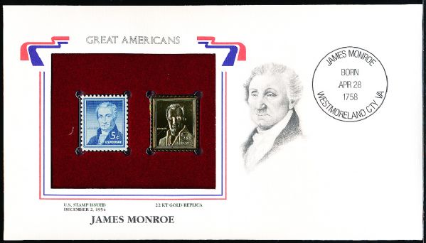 U.S. Postal Commemorative Society “Great Americans” Original & 22kt Gold Replica Stamp- James Monroe 5 Cent 12/2/54 Issue Stamp