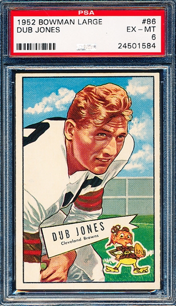 1952 Bowman Football Large- #86 Dub Jones, Browns- PSA Ex-Mt 6