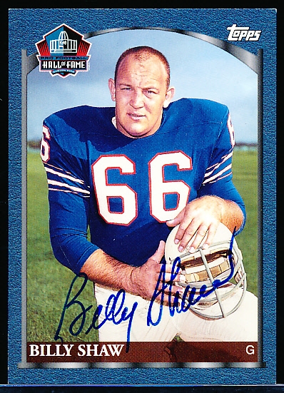 1999 Topps Hall of Fame- Billy Shaw- Autographed Card