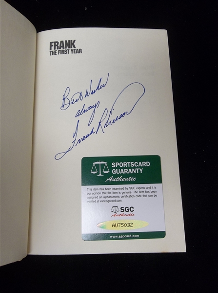 1976 Frank: The First Year by Frank Robinson with Dave Anderson- Signed by Robinson- SGC Certified