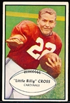 1953 Bowman Fb- #96 Billy Cross, Cardinals- Last Card in Set