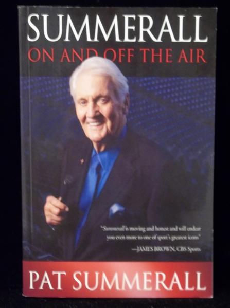 2006 Summerall: On and Off the Air, by Pat Summerall