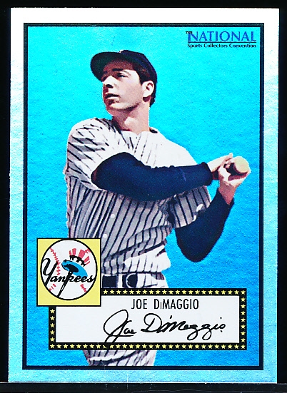 2007 Topps National Convention Promos- Cards That Never Were- Joe DiMaggio, Yankees ’52 Topps #408