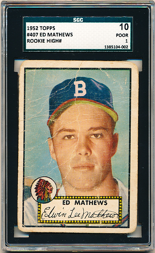 Lot Detail - 1952 Topps Baseball- #407 Ed Mathews, Braves- Hi#- SGC 10 ...